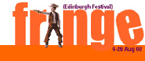 Edinburgh Festival - Fringe
